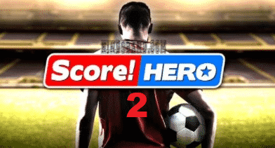 Score Hero 2 Mod Apk Unlimited Money/Energy Terbaru 2022